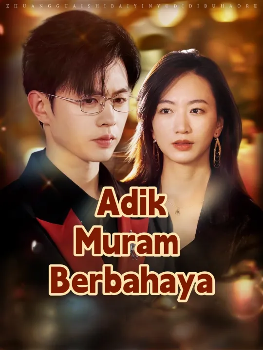 Adik Muram Berbahaya